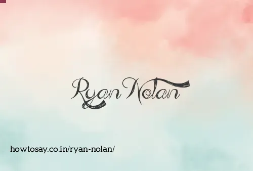 Ryan Nolan