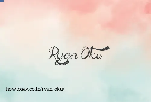 Ryan Oku