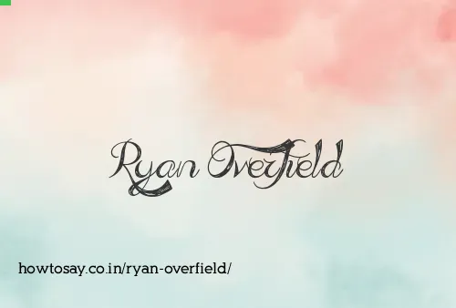 Ryan Overfield