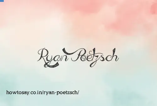 Ryan Poetzsch