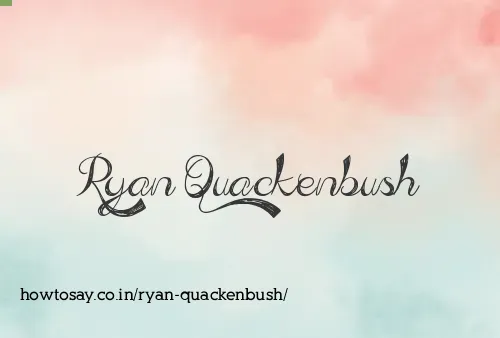 Ryan Quackenbush