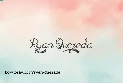 Ryan Quezada