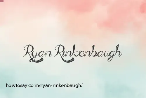 Ryan Rinkenbaugh