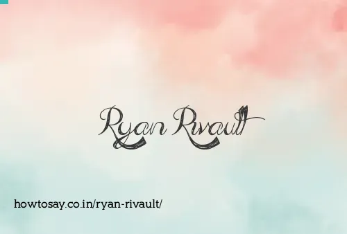 Ryan Rivault