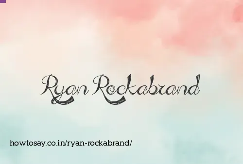 Ryan Rockabrand