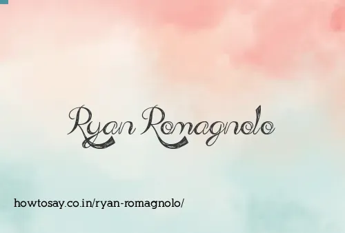 Ryan Romagnolo