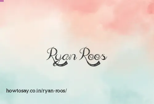 Ryan Roos