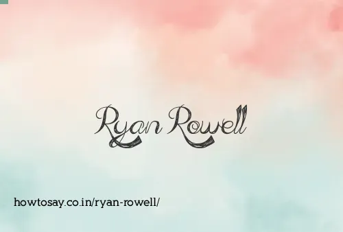 Ryan Rowell