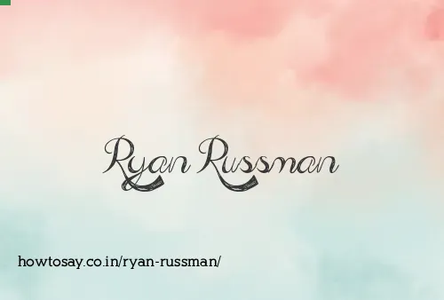 Ryan Russman
