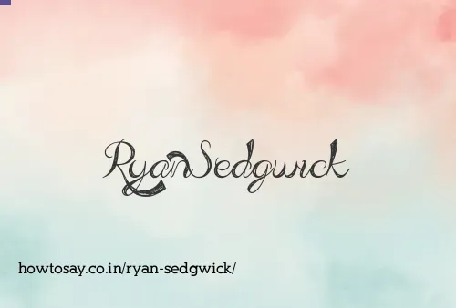 Ryan Sedgwick