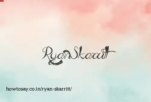 Ryan Skarritt