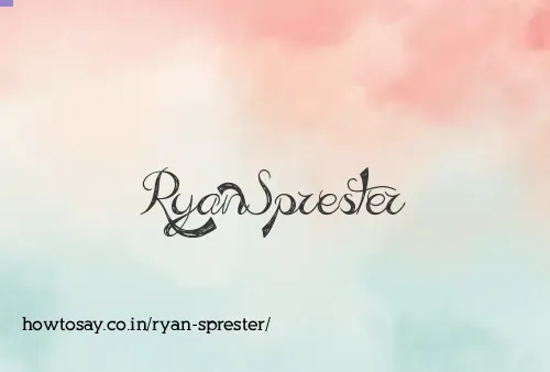 Ryan Sprester