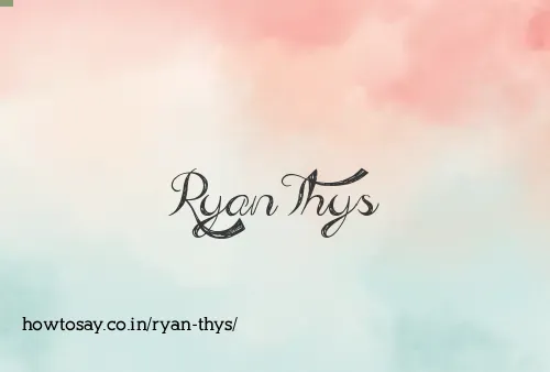 Ryan Thys