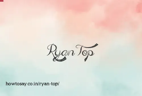 Ryan Top