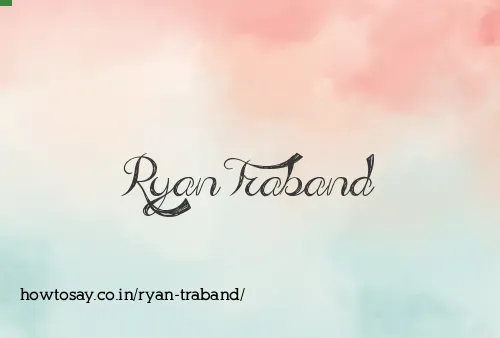 Ryan Traband