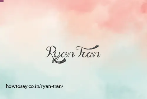 Ryan Tran