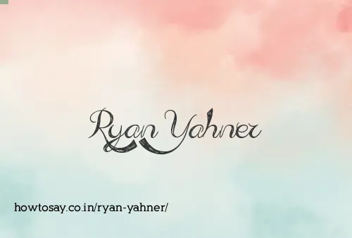 Ryan Yahner