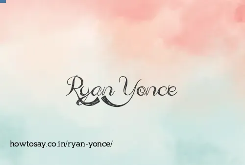 Ryan Yonce
