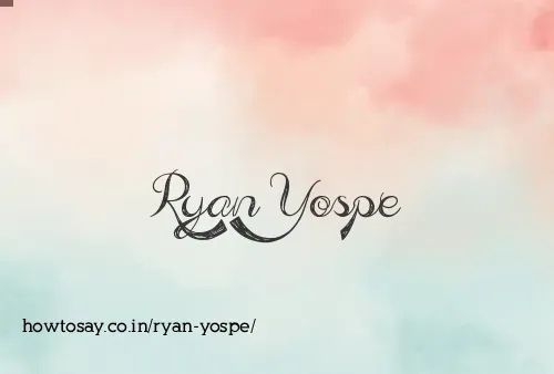 Ryan Yospe