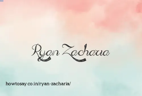 Ryan Zacharia