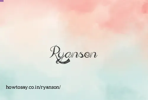 Ryanson
