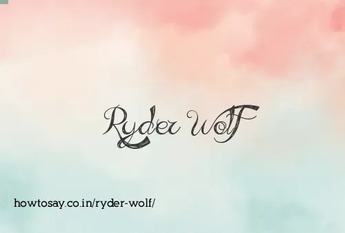 Ryder Wolf