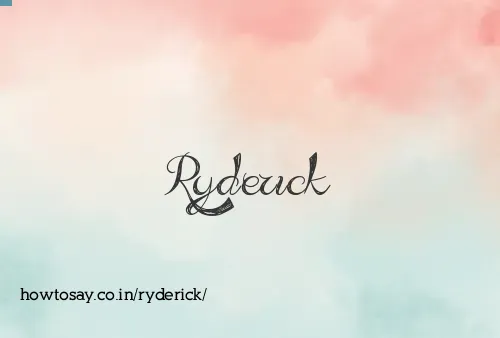 Ryderick