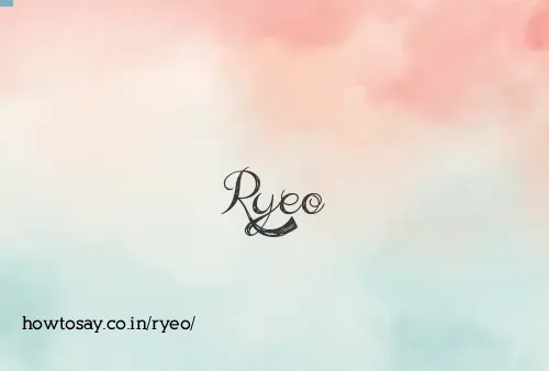 Ryeo