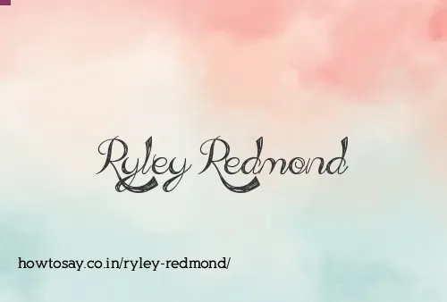 Ryley Redmond