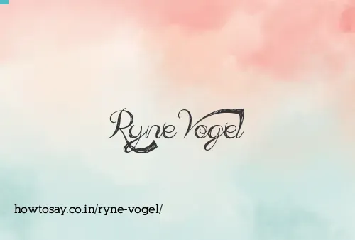 Ryne Vogel
