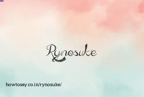 Rynosuke
