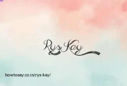 Rys Kay