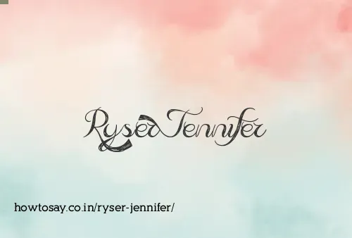 Ryser Jennifer