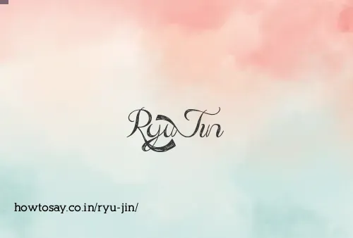 Ryu Jin