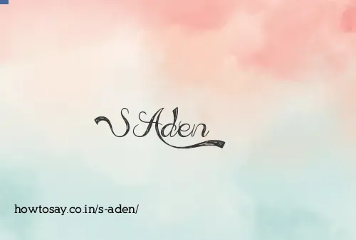 S Aden