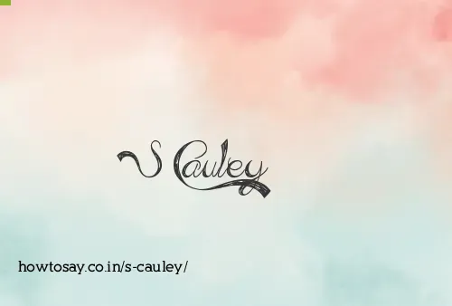 S Cauley