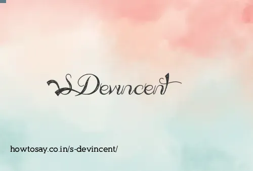 S Devincent