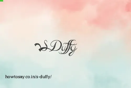 S Duffy