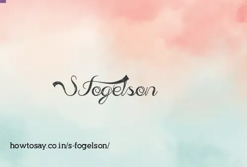 S Fogelson