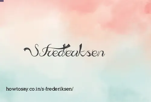 S Frederiksen