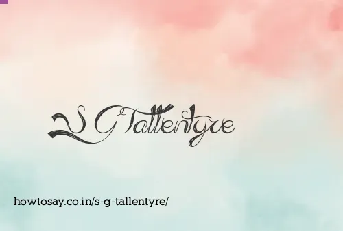 S G Tallentyre