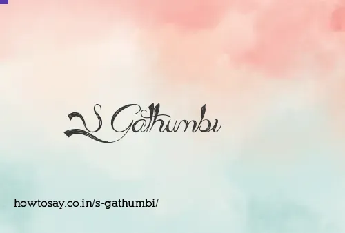 S Gathumbi