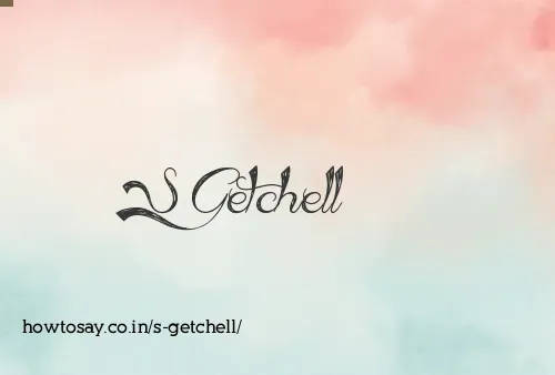 S Getchell