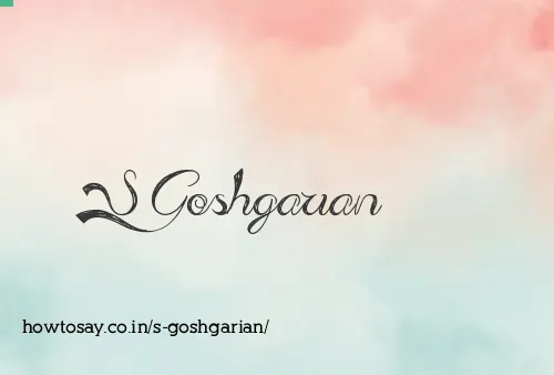 S Goshgarian