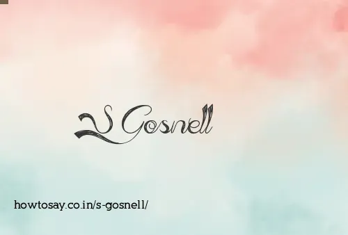 S Gosnell