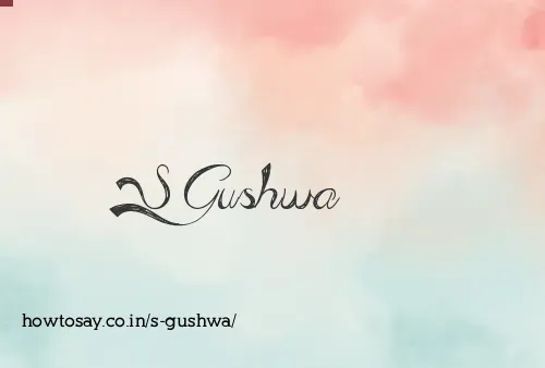 S Gushwa