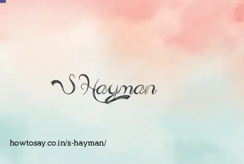 S Hayman