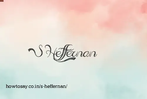 S Heffernan