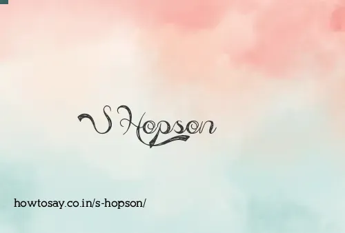 S Hopson