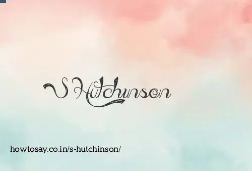 S Hutchinson